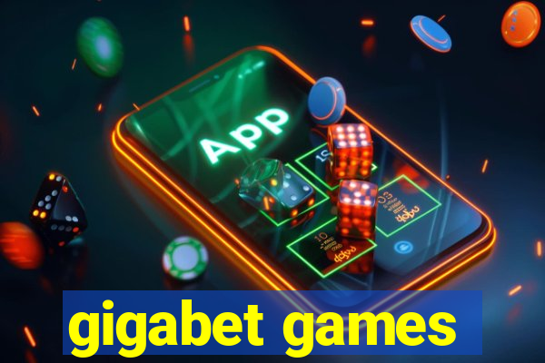 gigabet games
